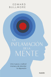 LA INFLAMACION DE LA MENTE - 9788449341090